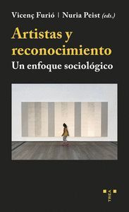 ARTISTAS Y RECONOCIMIENTO (UN ENFOQUE SOCIOLOGICO)