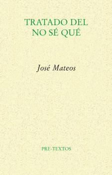 TRATADO DEL NO SÉ QUÉ