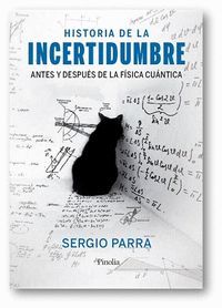 HISTORIA DE LA INCERTIDUMBRE