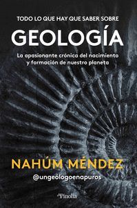 TODO LO QUE HAY QUE SABER SOBRE GEOLOGÍA