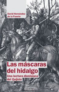 LAS MÁSCARAS DEL HIDALGO