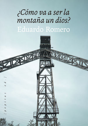 ¿CÓMO VA A SER LA MONTAÑA UN DIOS ?