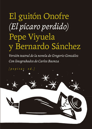 EL GUITON ONOFRE (EL PICARO PERDIDO)