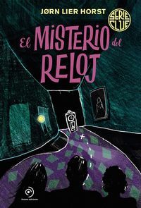 SERIE CLUE 2. EL MISTERIO DEL RELOJ