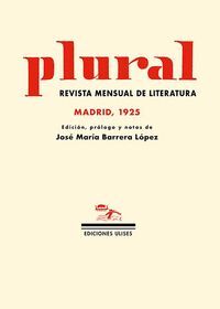 PLURAL. REVISTA MENSUAL DE LITERATURA, 1-3