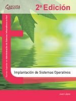 IMPLANTACIÓN DE SISTEMAS OPERATIVOS 2.ª EDICIÓN