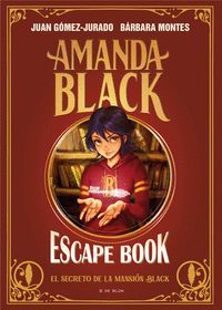 AMANDA BLACK  (ESCAPE BOOK) EL SECRETO DE LA MANSIÓN BLACK