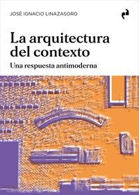 LA ARQUITECTURA DEL CONTEXTO