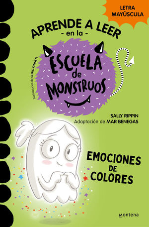 APRENDER A LEER EN LA ESCUELA DE MONSTRUOS 8 (EMOCIONES DE COLORES) LETRA MAYUSCULA