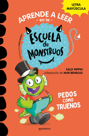 APRENDER A LEER ESCUELA MONSTRUOS 7 (PEDOS COMO TRUENOS) LETRA MAYUSCULA