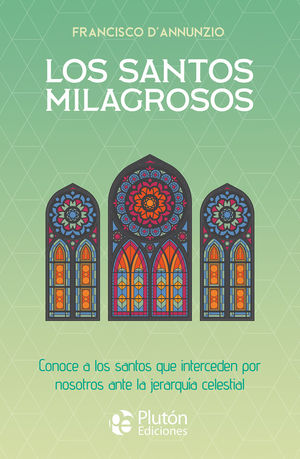 LOS SANTOS MILAGROSOS