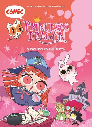 CÓMIC PRINCESAS DRAGÓN 2 (SUSPENSO EN BRUJERÍA)
