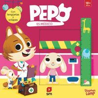 PEPO ES MÉDICO (CON LENGUETAS Y SOLAPAS)
