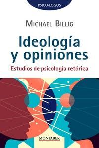 IDEOLOGÍA Y OPINIONES