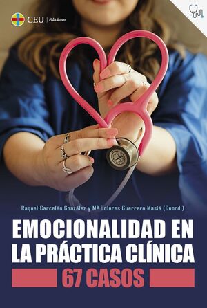 EMOCIONALIDAD EN LA PRÁCTICA CLÍNICA: 67 CASOS