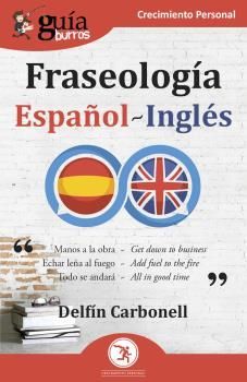 GUIABURROS: FRASEOLOGIA ESPAÑOL-INGLES