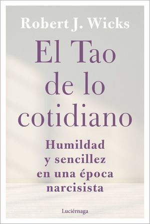 EL TAO DE LO COTIDIANO