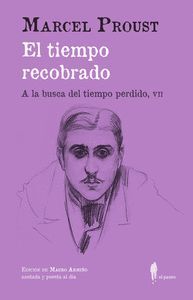 EL TIEMPO RECOBRADO (BUSCA TIEMPO PERDIDO VII)