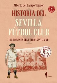 HISTORIA DEL SEVILLA FÚTBOL CLUB