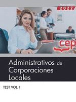 ADMINISTRATIVOS DE CORPORACIONES LOCALES TEST VOL.1