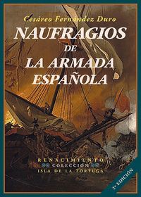 NAUFRAGIOS DE LA ARMADA ESPAÑOLA 2ED