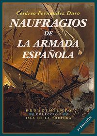NAUFRAGIOS DE LA ARMADA ESPAÑOLA 2ED