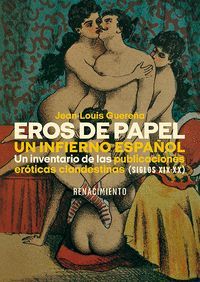 EROS DE PAPEL (UN INFIERNO ESPAÑOL)