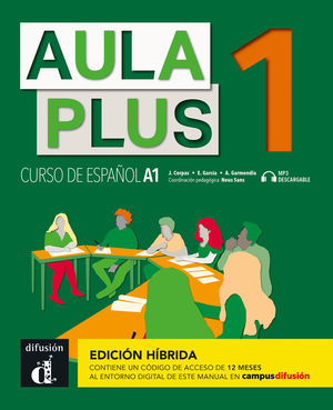 AULA PLUS 1 ED. HIBRIDA (LIBRO DEL ALUMNO)