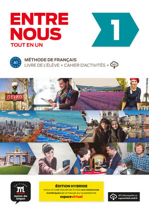 ENTRE NOUS 1 (A1) (LIVRE+CAHIER)