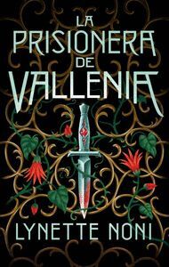 LA PRISIONERA DE VALLENIA