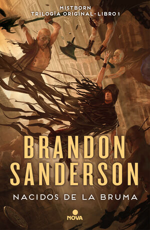 NACIDOS DE LA BRUMA  (IMPERIO FINAL) (TRILOGÍA ORIGINAL MISTBORN LIBRO 1)