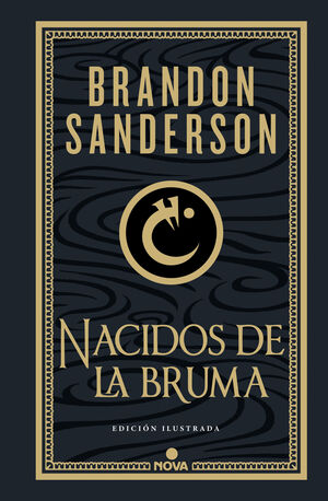 NACIDOS DE LA BRUMA (ILUSTRADO) TRILOGÍA ORIGINAL MISTBORN VOL.1