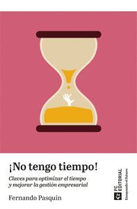 ¡NO TENGO TIEMPO!