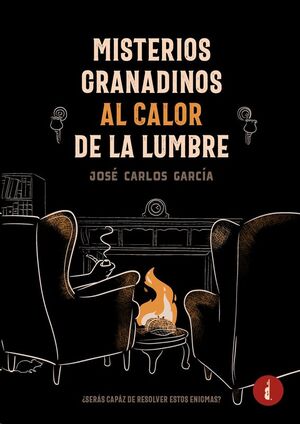 MISTERIOS GRANADINOS AL CALOR DE LA LUMBRE