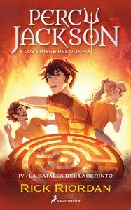 LA BATALLA DEL LABERINTO VOL.4 (PERCY JACKSON Y LOS DIOSES DEL OLIMPO)