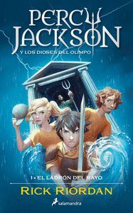 EL LADRÓN DEL RAYO VOL.1 (PERCY JACKSON Y LOS DIOSES DEL OLIMPO 1)