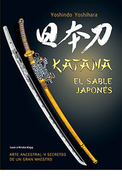 KATANA (EL SABLE JAPONÉS)