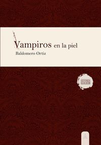 VAMPIROS EN LA PIEL