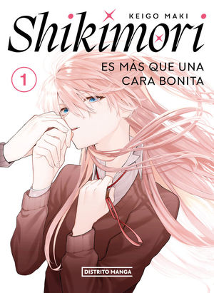 SHIKIMORI VOL.1 (ES MÁS QUE UNA CARA BONITA)