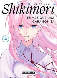 SHIKIMORI VOL.4 (ES MÁS QUE UNA CARA BONITA)