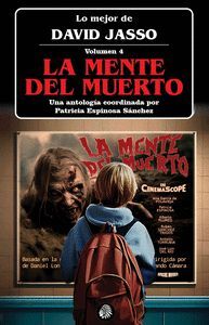 LA MENTE DEL MUERTO (LO MEJOR DE DAVID JASSO VOL. 4)