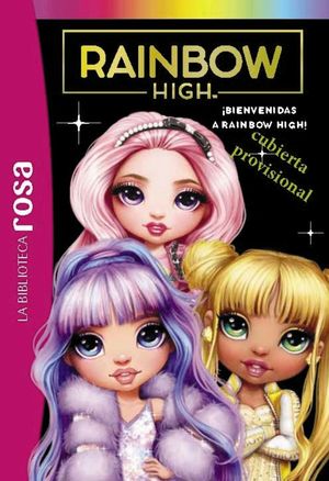 RAINBOW HIGH 3 (LA CHICA NUEVA)
