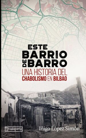 ESTE  BARRIO DE BARRO