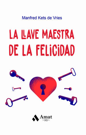 LA LLAVE MAESTRA DE LA FELICIDAD