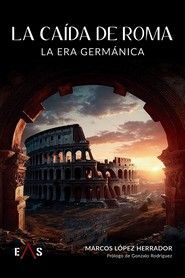 LA CAÍDA DE ROMA