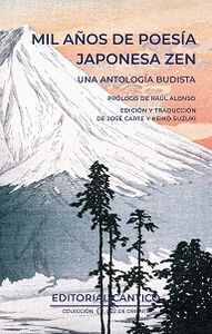 MIL AÑOS DE POESÍA JAPONESA ZEN (UNA ANTOLOGIA BUDISTA)