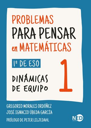 PROBLEMAS PARA PENSAR EN MATEMÁTICAS 1 ESO