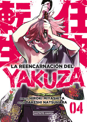 LA REENCARNACION DEL YAKUZA VOL.4