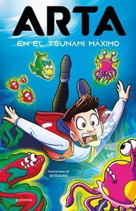 ARTA EN EL TSUNAMI MÁXIMO (ARTA 4)