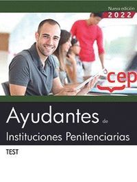 AYUDANTES DE INSTITUCIONES PENITENCIARIAS. TEST 2022